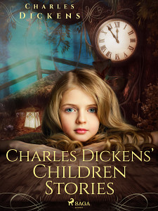 E-kniha Charles Dickens’ Children Stories