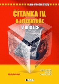 E-kniha Čítanka IV. k Literatuře v kostce pro SŠ