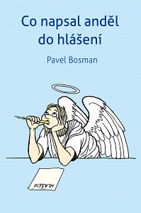E-kniha Co napsal anděl  do hlášení