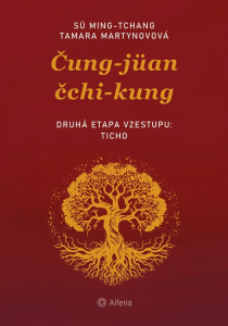 E-kniha Čung-jüan čchi-kungu – Druhá etapa vzestupu: Ticho