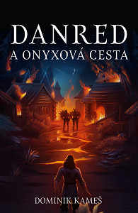 E-kniha Danred a Onyxová cesta