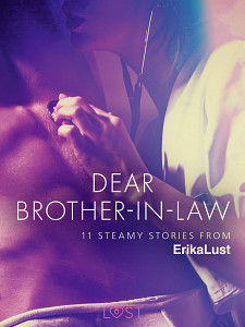 E-kniha Dear Brother-in-law - 11 steamy stories from Erika Lust