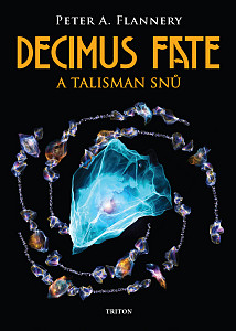 E-kniha Decimus Fate a talisman snů