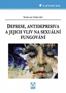 E-kniha Deprese, antidepresiva a jejich vliv na sexuální fungování