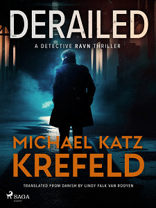 E-kniha Derailed: A Detective Ravn Thriller