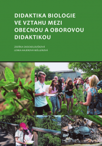 E-kniha Didaktika biologie ve vztahu mezi obecnou a oborovou didaktikou