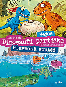 E-kniha Dinosauří partička: Vejce, Plavecká soutěž