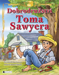 E-kniha Dobrodružství Toma Sawyera – pro děti