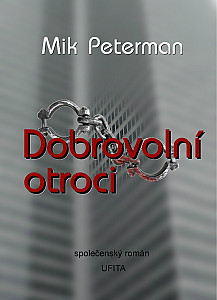 E-kniha Dobrovolní otroci