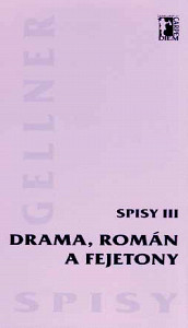 E-kniha Drama, román a fejetony - Spisy III