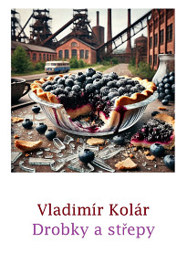 E-kniha Drobky a střepy