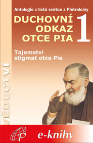 E-kniha Duchovní odkaz otce Pia 1