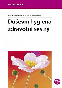 E-kniha Duševní hygiena zdravotní sestry