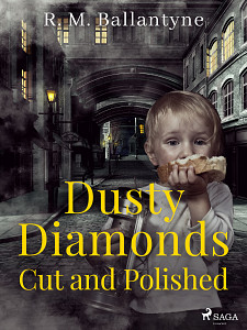 E-kniha Dusty Diamonds Cut and Polished