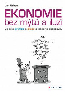 E-kniha Ekonomie bez mýtů a iluzí