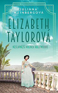 E-kniha Elizabeth Taylorová - Nejslavnější milenka Hollywoodu