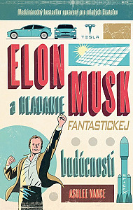 E-kniha Elon Musk - hľadanie fantastickej budúcnosti