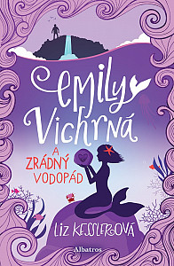 E-kniha Emily Vichrná a zrádný vodopád