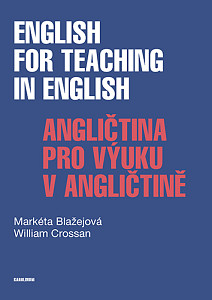 E-kniha English for Teaching in English / Angličtina pro výuku v angličtině