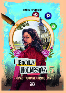 E-kniha Enola Holmesová – Prípad tajomnej krinolíny
