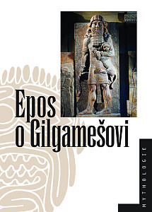 E-kniha Epos o Gilgamešovi