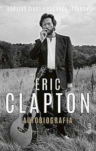 E-kniha Eric Clapton: Autobiografia