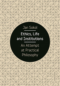 E-kniha Ethics, Life and Institutions. An Attempt at Practical Philosophy
