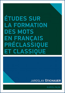E-kniha Études sur la formation des mots en francais préclassique et classique