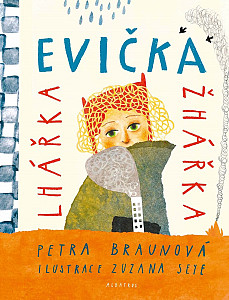 E-kniha Evička lhářka žhářka