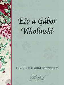 E-kniha Ežo a Gábor Vlkolinskí
