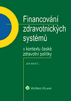 E-kniha Financování zdravotnických systémů v kontextu české zdravotní politiky