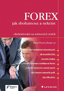 E-kniha FOREX - jak zbohatnout a nekrást