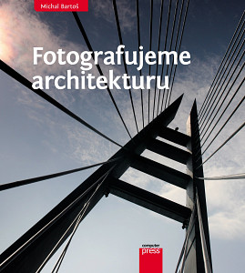 E-kniha Fotografujeme architekturu