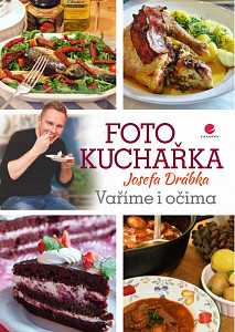 E-kniha Fotokuchařka Josefa Drábka