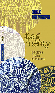 E-kniha Fragmenty s občasnou túžbou po celostnosti
