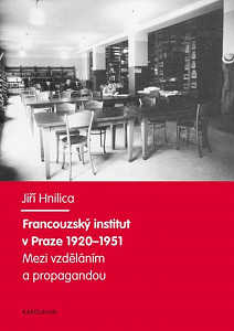 E-kniha Francouzský institut v Praze 1920–1951