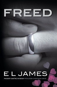 E-kniha Freed-Padesát odstínů svobody pohledem Christiana Greye