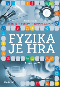 E-kniha Fyzika je hra pro 2. stupeň ZŠ