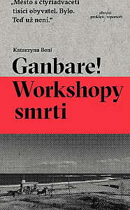 E-kniha Ganbare! Workshopy smrti