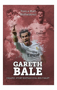 E-kniha Gareth Bale: chlapec, čo roztancoval