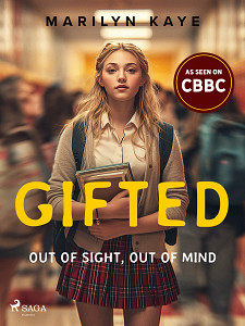 E-kniha Gifted: Out of Sight, Out of Mind