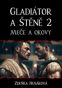 E-kniha Gladiátor a Štěně 2