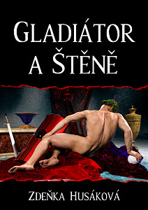 E-kniha Gladiátor a Štěně