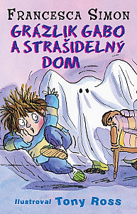 E-kniha Grázlik Gabo a strašidelný dom