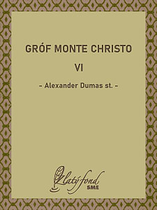 E-kniha Gróf Monte Christo VI