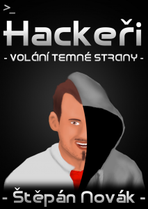 E-kniha Hackeři - volání temné strany