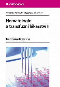 E-kniha Hematologie a transfuzní lékařství II