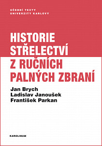 E-kniha Historie střelectví z ručních palných zbraní
