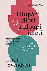 E-kniha Hlupáci, idioti a hloupí idioti