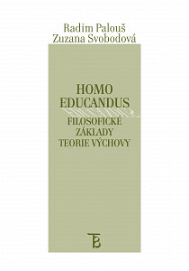 E-kniha Homo educandus. Filosofické základy teorie výchovy.